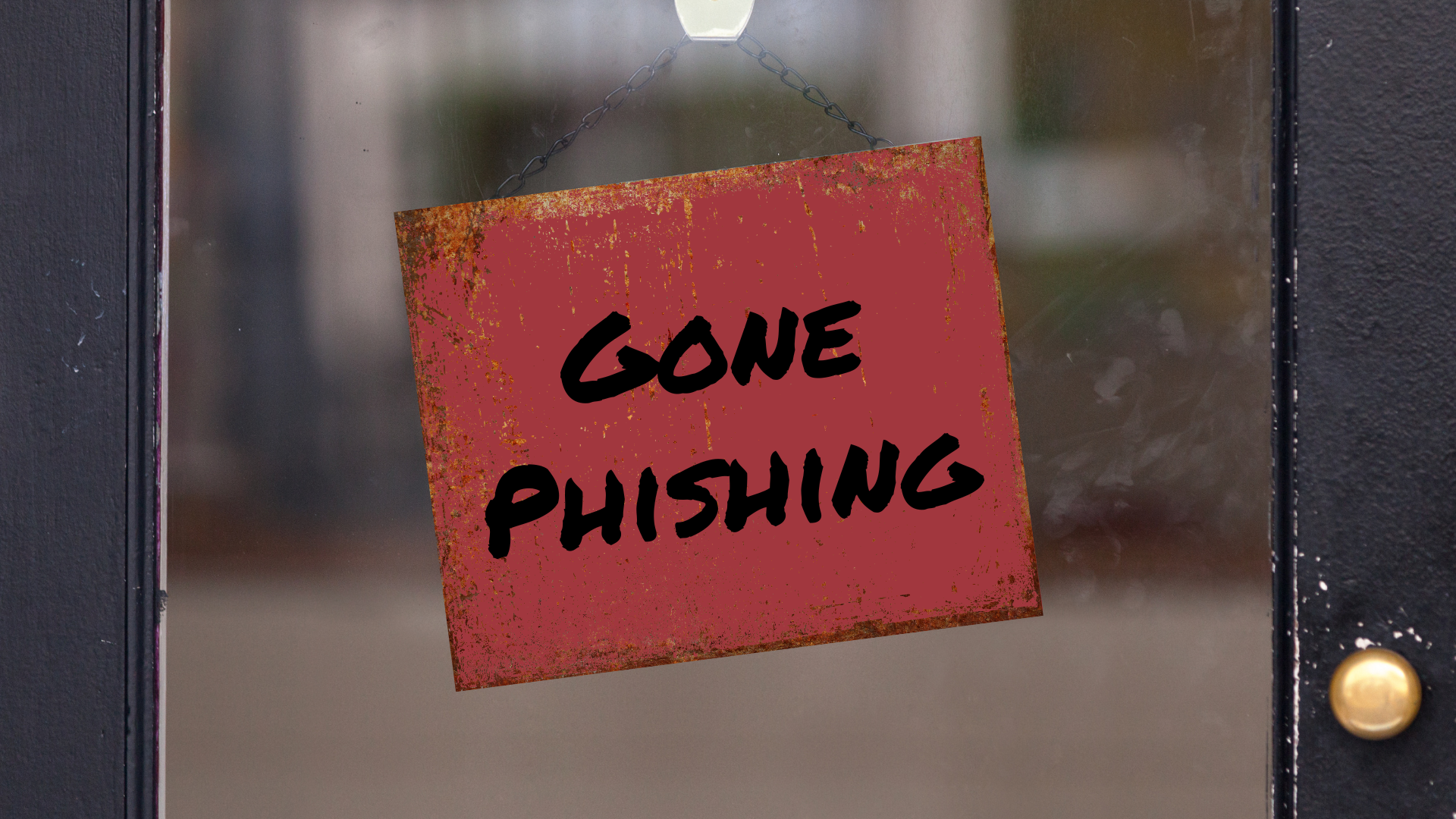 Gone phishing sign